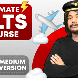 Ultimate IELTS Course : For English Medium & Version Students